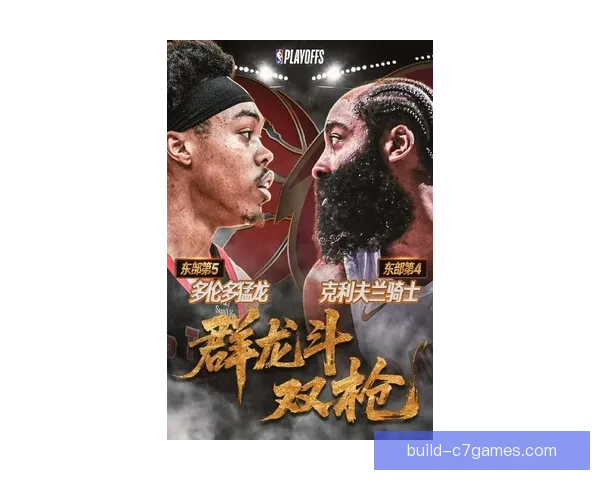 NBA季后赛争夺白热化巨星对决引爆全联盟格局变化新看点持续升温